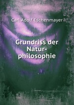 Grundriss der Natur-philosophie