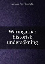 Wringarna: historisk underskning