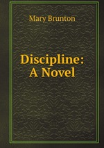 Discipline: A Novel