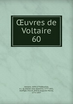 uvres de Voltaire. 60