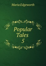 Popular Tales .. 5