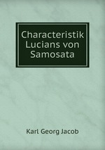 Characteristik Lucians von Samosata