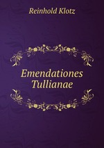 Emendationes Tullianae