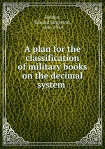 A plan for the classification of military books on the decimal system