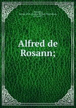Alfred de Rosann;