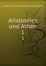 Aristoteles und Athen. 1