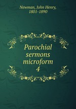 Parochial sermons microform. 4