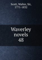 Waverley novels. 48