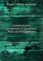 Commentarius perpetuus in Epistolam Pauli ad Philippenses