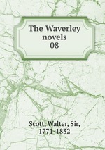 The Waverley novels. 08