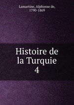Histoire de la Turquie. 4