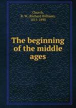 The beginning of the middle ages
