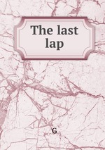 The last lap