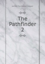 The Pathfinder. 2