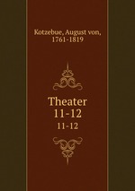 Theater. 11-12