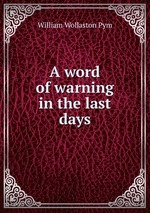 A word of warning in the last days