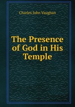 The Presence of God in His Temple