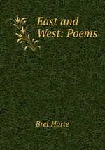 East and West: Poems