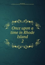 Once upon a time in Rhode Island. 2