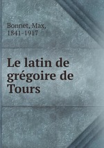Le latin de grgoire de Tours