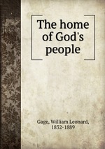 The home of God`s people