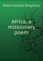 Africa, a missionary poem