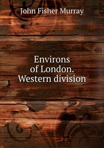 Environs of London. Western division