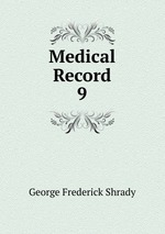 Medical Record. 9