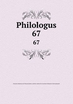 Philologus. 67