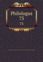 Philologus. 73