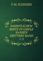 FAMMTLICHEW BERTE IN GMOLF BANBEN DRITTERF BAND. 1-2
