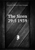 The Siren. 29:5 1939