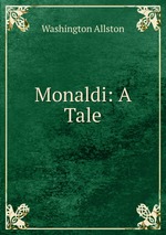 Monaldi: A Tale