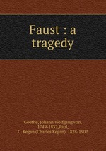 Faust : a tragedy
