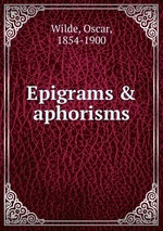 Epigrams & aphorisms