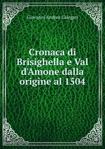 Cronaca di Brisighella e Val d`Amone dalla origine al 1504