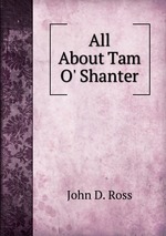 All About Tam O` Shanter