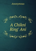 A Chikni Ring` Ani
