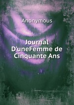 Journal D`uneFemme de Cinquante Ans