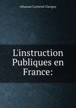 L`instruction Publiques en France: