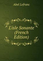 L`isle Sonante (French Edition)