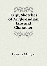 `Gup`, Sketches of Anglo-Indian Life and Character