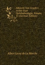 Albrecht Von Graefe`s Archiv Fuer Ophthalmologie, Volume 11 (German Edition)