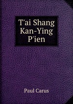 T`ai Shang Kan-Ying P`ien