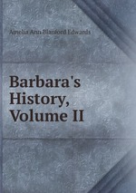 Barbara`s History, Volume II