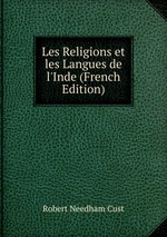 Les Religions et les Langues de l`Inde (French Edition)