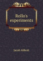 Rollo`s experiments