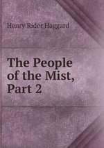 The People of the Mist, Part 2