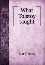 What Tolstoy taught