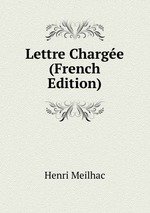 Lettre Charge (French Edition)